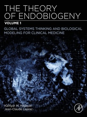 cover image of The Theory of Endobiogeny, Volume 1